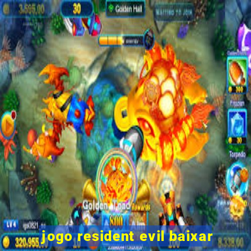 jogo resident evil baixar